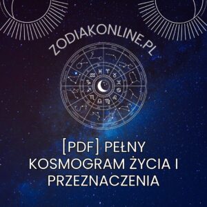 [PDF] Pełny Kosmogram  Życia i Przeznaczenia​